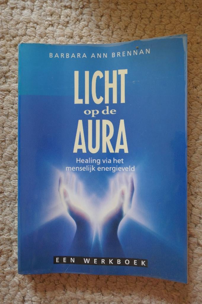 licht op de aura, Boeken, Esoterie en Spiritualiteit, Ophalen, Spiritualiteit algemeen, Zo goed als nieuw, Barbara Ann Brennan