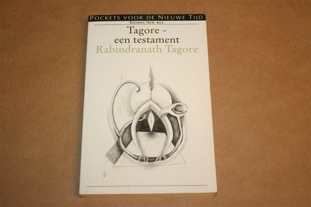 Tagore een testament - Rabindranath Tagore, Boeken, Esoterie en Spiritualiteit, Gelezen, Achtergrond en Informatie, Overige onderwerpen