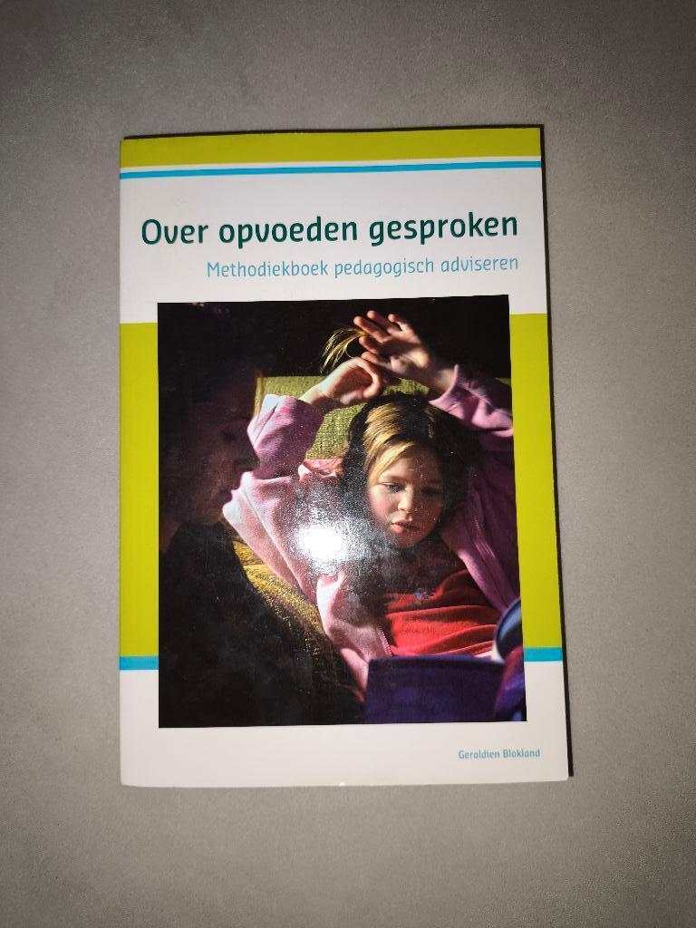 Over opvoeden gesproken, Ophalen, Zo goed als nieuw, Alpha, Geraldine Blokland