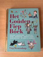 Het Gouden Fiep Boek - Fiep Westendorp, Ophalen of Verzenden, Zo goed als nieuw, Sprookjes