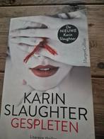Gesigneerd boek Karin Slaughter - Gespleten, Boeken, Ophalen of Verzenden, Gelezen, Karin Slaughter, Amerika