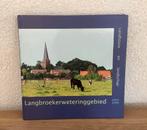 Langbroekerwetering Geschiedenis Doorn Leersum Langbroek, Ophalen of Verzenden, 20e eeuw of later, Zo goed als nieuw