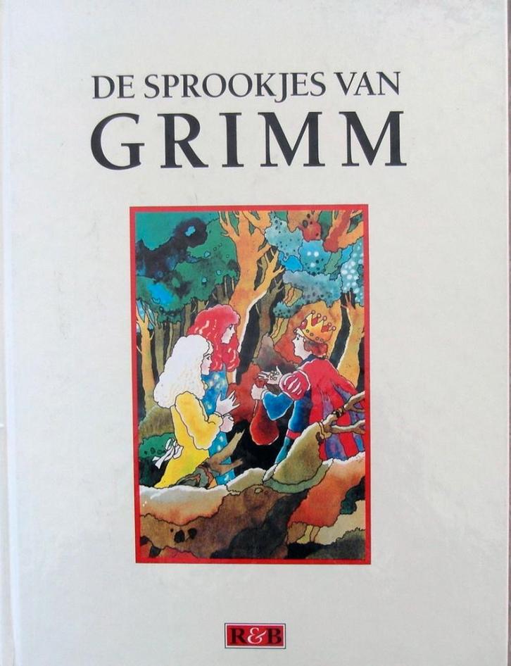 De sprookjes van  Grimm, Volledige uitgave, Boeken, Sprookjes en Fabels, Zo goed als nieuw, Ophalen of Verzenden