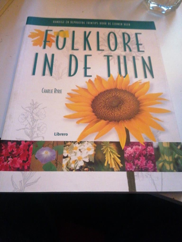 Folklore in de tuin: Ecologie en alternatieve methoden, Ophalen, Zo goed als nieuw, Charlie Ryrie, Tuinieren en Tuinplanten