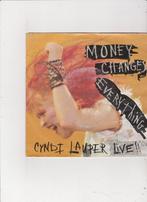 Single Cyndi Lauper - Money changes everything (Live), Gebruikt, 7 inch, Single, Dance