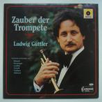 Ludwig Güttler, Zauber der Trompete, Ophalen, Gebruikt, 12 inch