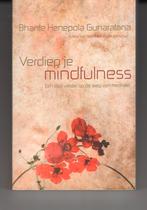 Verdiep je mindfulness Bhante Henepola Gunaratana, Boeken, Ophalen of Verzenden, Zo goed als nieuw, Spiritualiteit algemeen, Overige typen