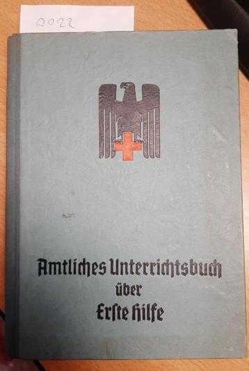 Amtlichers Unterrichtsbuch über Ehrste Hilfe (Duitsland WW2) beschikbaar voor biedingen