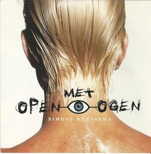 Simone Kleinsma - Met open ogen = 2,99, Cd's en Dvd's, Cd's | Nederlandstalig, Zo goed als nieuw, Ophalen of Verzenden