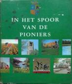 NOORDOOSTPOLDER - In het spoor van de pioniers, Ophalen of Verzenden, 20e eeuw of later, Zo goed als nieuw
