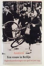 Anoniem - Een vrouw in Berlijn / Dagboekaantekeningen van ap, Boeken, Literatuur, Gelezen, Europa overig, Verzenden