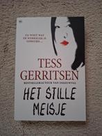 Het stille meisje, schrijfster Tess Gerritsen, nieuw, Ophalen of Verzenden, Nieuw, Tess Gerritsen