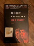 Jeroen Brouwers - Het Hout (Roman), Boeken, Ophalen of Verzenden, Gelezen, Nederland