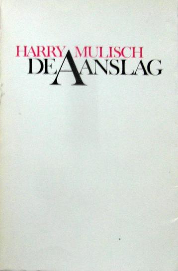 [Mulisch, Harry] - De aanslag. beschikbaar voor biedingen