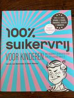 Carola van Bemmelen - 100% suikervrij voor kinderen, Ophalen of Verzenden, Gelezen, Carola van Bemmelen; Ester Wiemer