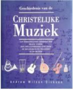Geschiedenis van de christelijke muziek, Ophalen of Verzenden, Zo goed als nieuw, Andrew Wilson-Dickson, Christendom | Protestants