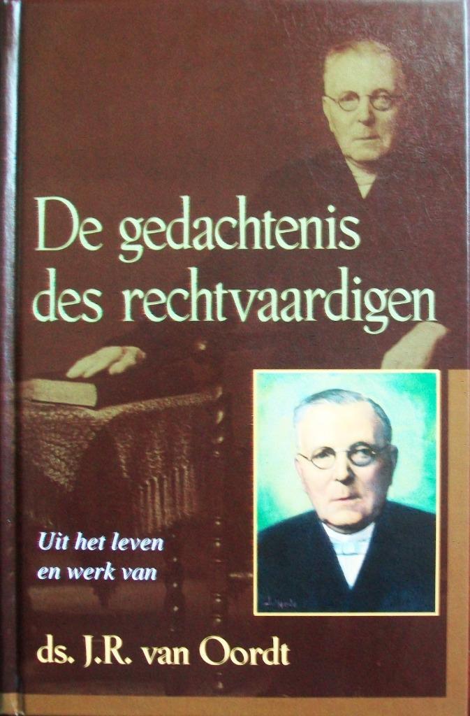 De gedachtenis des rechtvaardigen (ds. J.R. van Oordt), Boeken, Godsdienst en Theologie, Gelezen, Christendom | Protestants, Ophalen of Verzenden