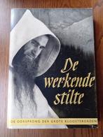 w8 De Werkende Stilte - Oorsprong Grote Kloosterorden, Boeken, Ophalen of Verzenden