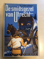 De Smidsgezel van Utrecht door H. J. Van Lummel, Antiek en Kunst, Ophalen of Verzenden