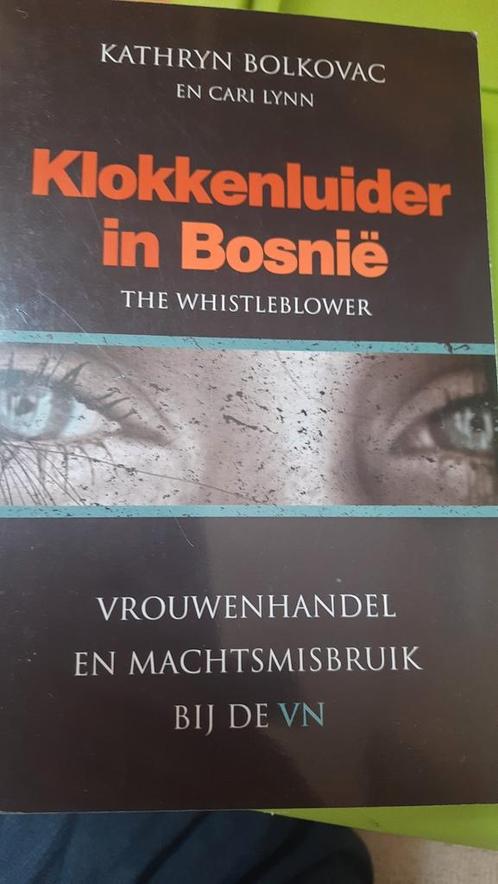 Klokkenluider in Bosnië - Kathryn Bolkovac, Boeken, Oorlog en Militair, Gelezen, Overige onderwerpen, 1945 tot heden, Ophalen of Verzenden