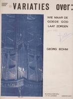 GEORG BOHM - VARIATIES OVER: WIE MAAR DE GOEDE GOD...., Ophalen of Verzenden, Gebruikt, Artiest of Componist, Populair