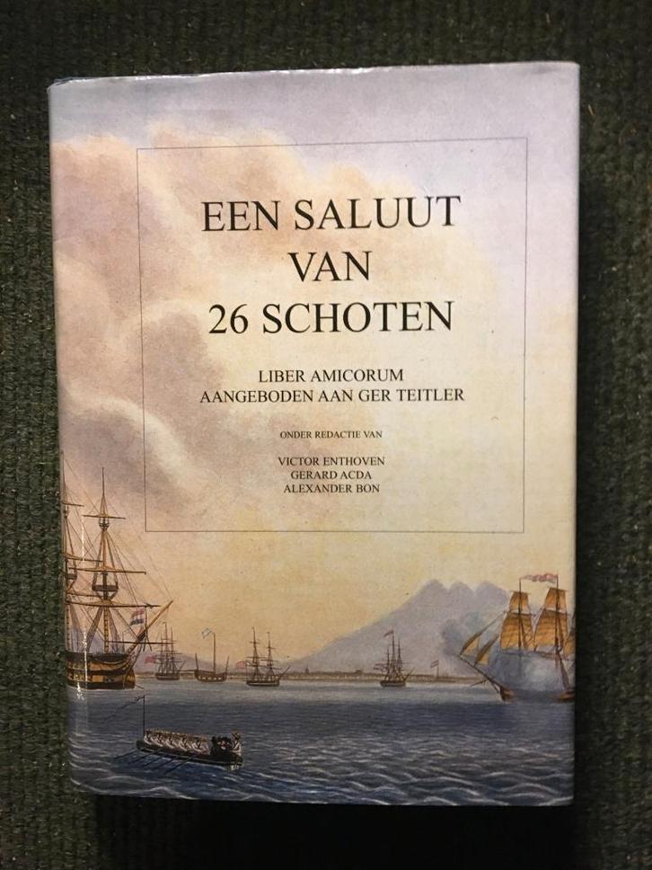 Een saluut van 26 Schoten; meerdere auteurs #Maritiem, Boeken, Oorlog en Militair, Zo goed als nieuw, Marine, Niet van toepassing