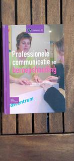 O. Seebregts - Professionele communicatie en beroepshouding, Ophalen of Verzenden, O. Seebregts, Zo goed als nieuw