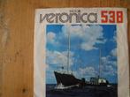 Veronica 538, Ophalen of Verzenden, 1980 tot 2000, Gebruikt