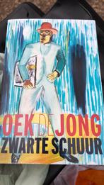 Oek de Jong - Zwarte schuur, Boeken, Ophalen, Oek de Jong, Zo goed als nieuw, Nederland