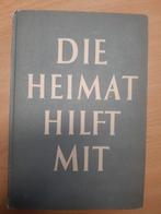 Die Heimat hilft mit (NSDAP 1943), Verzamelen, Verzenden, Overige soorten, Duitsland, Boek of Tijdschrift