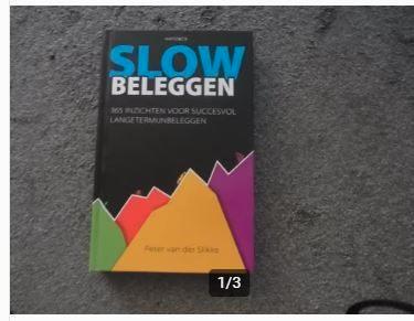 Slow beleggen Peter van der Slikke, Boeken, Economie, Management en Marketing, Zo goed als nieuw, Geld en Beleggen, Ophalen of Verzenden