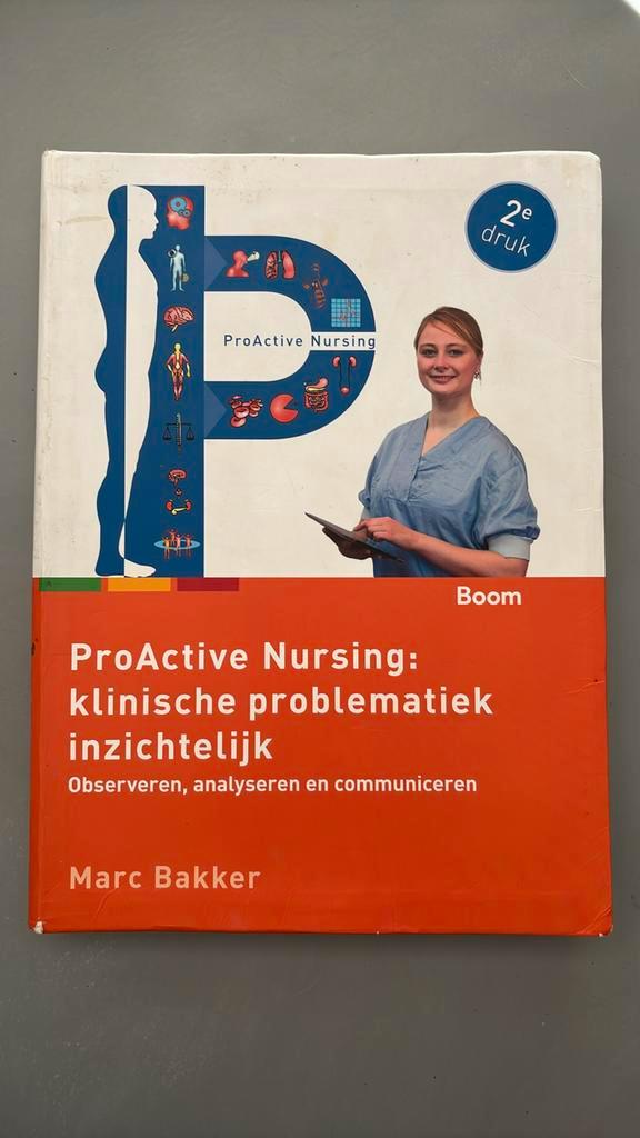 ProActive Nursing: klinische problematiek inzichtelijk, Boeken, Gezondheid, Dieet en Voeding, Zo goed als nieuw, Ophalen of Verzenden