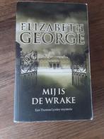 Elizabeth George - Mij is de wrake, Gelezen, Ophalen of Verzenden, Nederland, Elizabeth George