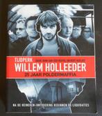 Tijdperk Willem Holleeder – John v d Heuvel & Bert Huisjes, Gelezen, Overige, Ophalen of Verzenden, John van den Heuvel; Bert Huisjes