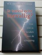 IS TOEVAL ECHT TOEVALLIG? In de keuken van de schepping, Gelezen, Achtergrond en Informatie, Ophalen of Verzenden, HC Moolenburgh