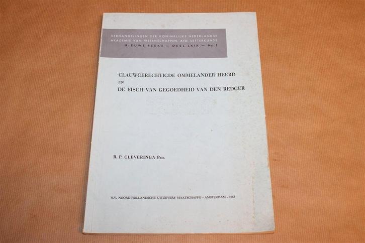 Clauwgerechtigde Ommelander Heerd — R.P. Cleveringa [1963], Boeken, Geschiedenis | Stad en Regio, Gelezen, Ophalen of Verzenden