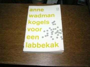 Kogels voor een labbekak-Anne Wadman beschikbaar voor biedingen