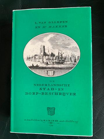 Nederlandsche stad-en dorp- beschrijvingen L. Van Olleffen