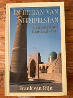In de ban van Stempelstan - Reisgids Centraal-Azië, Overige merken, Ophalen of Verzenden, Zo goed als nieuw, Reisgids of -boek