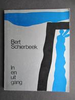 Bert Schierbeek - In- en Uitgang, Gelezen, Eén auteur, Ophalen of Verzenden, Bert Schierbeek
