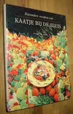 Bijzondere recepten van Kaatje bij de Sluis. De Toorts. 1990, Boeken, Gelezen, Voorgerechten en Soepen, Nederland en België, Ophalen of Verzenden