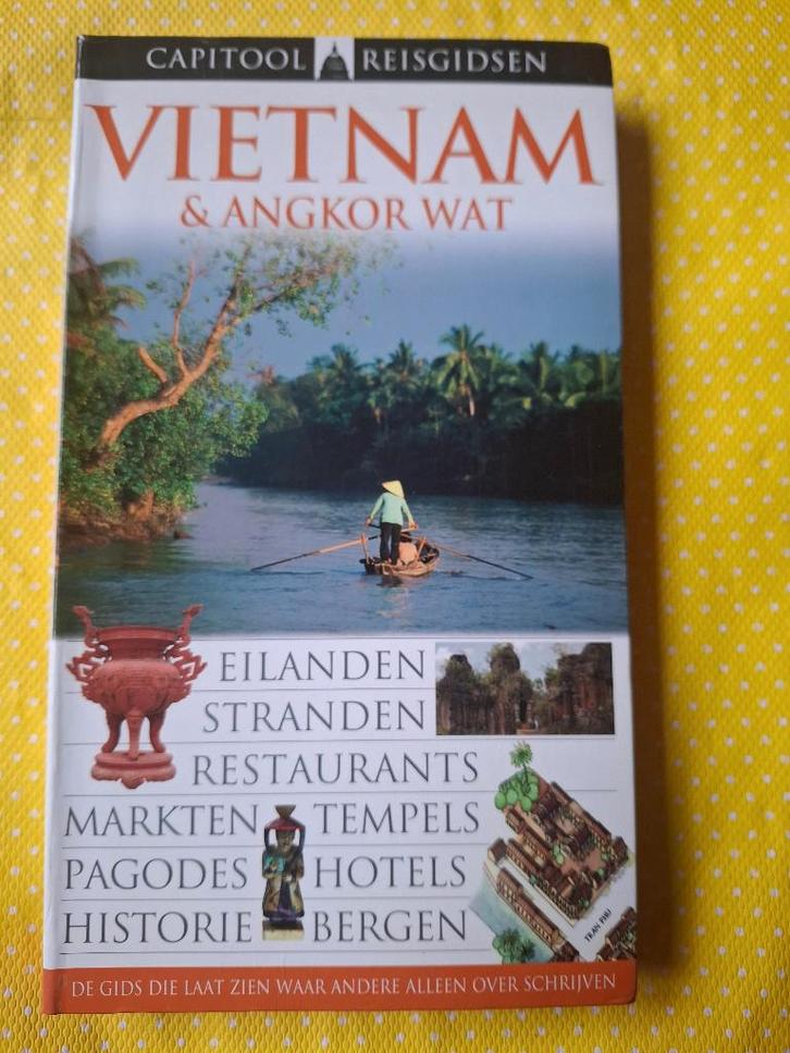Capitool reisgids Vietnam & Angkor Wat, Boeken, Reisgidsen, Gelezen, Reisgids of -boek, Azië, Capitool, Ophalen of Verzenden