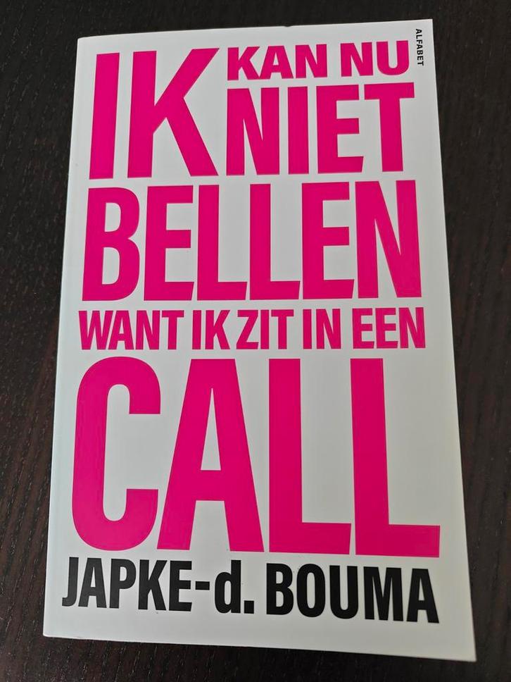 Ik kan nu niet bellen want ik zit in een call, Boeken, Overige Boeken, Zo goed als nieuw, Ophalen of Verzenden