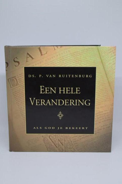 Een hele verandering - P. van Ruitenburg, Boeken, Godsdienst en Theologie, Ophalen of Verzenden