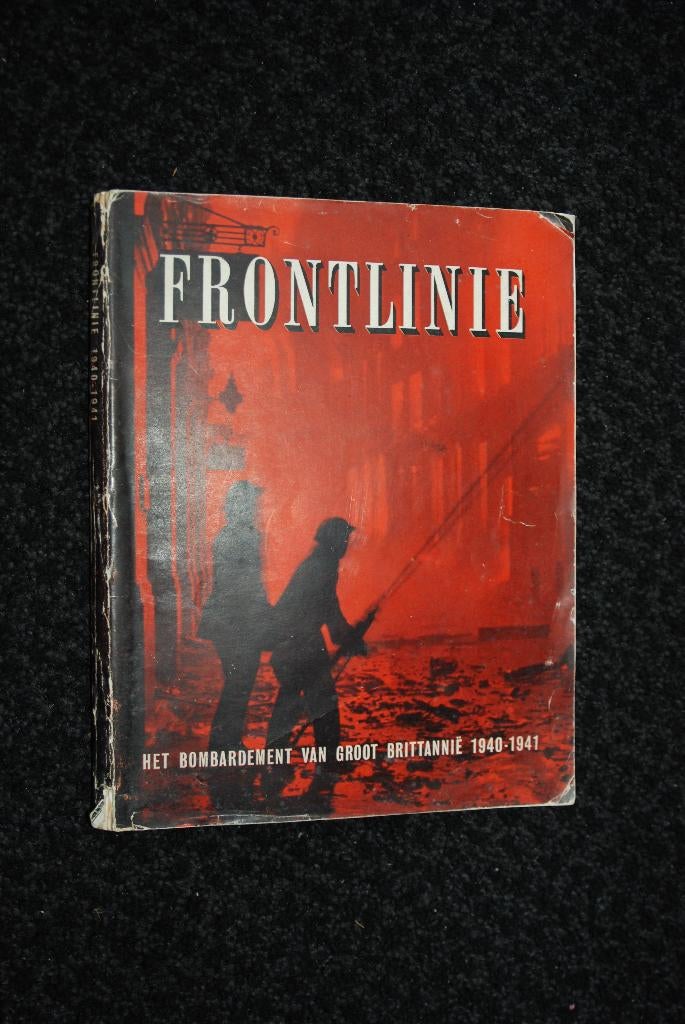 Bombardement 1940 1941 Frontlinie, Verzamelen, Militaria | Tweede Wereldoorlog, Ophalen of Verzenden, Landmacht, Nederland, Boek of Tijdschrift