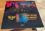 12” MAXI SINGLE THE FOUR SEASONS OH WHAT A NIGHT LIEBRAND, Verzenden, Gebruikt, 12 inch, Disco