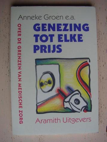 Genezing tot elke prijs, grenzen medische zorg beschikbaar voor biedingen