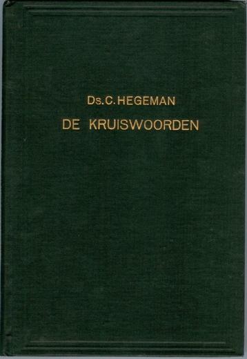 Hegeman ds. C. De kruiswoorden beschikbaar voor biedingen