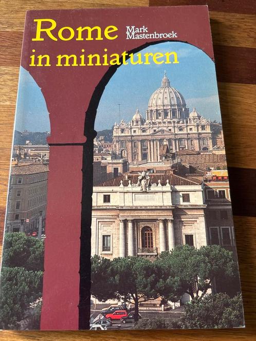 Rome in miniaturen - Mark Mastenbroek, Boeken, Geschiedenis | Stad en Regio, Gelezen, 20e eeuw of later, Ophalen of Verzenden