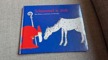 Schimmel is ziek - Bette Westera - sinterklaasboek  beschikbaar voor biedingen